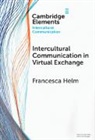 Francesca Helm, Francesca (University of Padova Helm, Helm Francesca - Intercultural Communication in Virtual Exchange