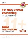 CGP Books, CGP Books - 11+ GL Non-Verbal Reasoning Stretch Practice Book & Assessment Tests - Ages 10-11 (with Online Ed)