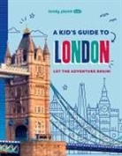 Lonely Planet, Lonely Planet Kids, Lonely Planet Kids Lonely Planet, Lonely Planet - A Kid's Guide to London