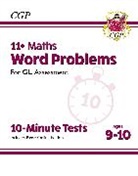 CGP Books, CGP Books - 11+ GL 10-Minute Tests: Maths Word Problems - Ages 9-10 (with Online Edition)