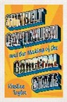 Kirstine Taylor - Sunbelt Capitalism and the Making of the Carceral State