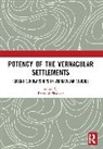 Shankar Pratyush - Potency of the Vernacular Settlements