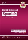 CGP Books, CGP Books - New GCSE Spanish Edexcel Revision Guide with CGP RevisionHub (for exams from 2026)