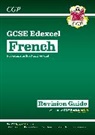 CGP Books, CGP Books - New GCSE French Edexcel Revision Guide with CGP RevisionHub (for exams from 2026)