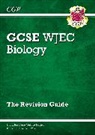 CGP Books, CGP Books - WJEC GCSE Biology Revision Guide (with Online Edition)
