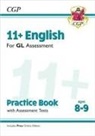 CGP Books, CGP Books - 11+ GL English Practice Book & Assessment Tests - Ages 8-9 (with Online Edition)