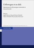Agathe Bernier-Monod, Etienne Dubslaff, Valerie Dubslaff, Elisa Goudin-Steinmann - L'Allemagne et au-delà