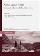 Peter Funke, György Németh, Andras Patay-Horvath, András Patay-Horváth, Andras Patay-Horvath et al, András Patay-Horváth et al... - Xerxes against Hellas