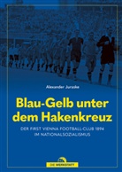 Alexander Juraske, Alexander Juraske - Blau-Gelb unter dem Hakenkreuz