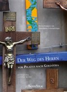 Dominik Schwaderlapp, Robert Boecker - Der Weg des Herrn von Pilatus nach Golgotha