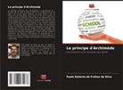 Paulo Roberto de Freitas da Silva - Le principe d'Archimède