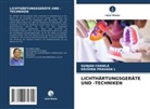 GUNJAN CHAWLA, KRISHNA PRASADA L - LICHTHÄRTUNGSGERÄTE UND -TECHNIKEN