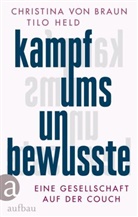 Christina von Braun, Tilo Held, Christina von Braun - Kampf ums Unbewusste