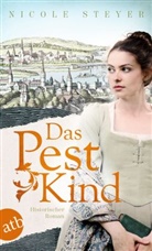 Nicole Steyer - Das Pestkind