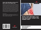 Hiba Bettaieb, Manel Boudokhane, Ons Hamdi - Static foot disorders and low back pain: what's the hidden link?