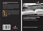 Roseli Maria Rosa de Almeida - La scolarizzazione delle pratiche di lettura
