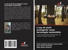 Juan Carlos Alvarado, Aiala Vieira Amorim, Paula Andréia Bezerra Insaurralde - L'uso di stufe ecologiche come tecnologia sostenibile