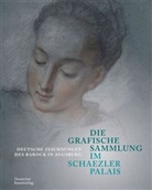 Gode Krämer, Kunstsammlungen Und Museen Augsburg, Peter Prange, Christof Trepesch, Christof Trepesch u a - Die Grafische Sammlung im Schaezlerpalais