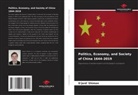 D'jord' Shimon - Politics, Economy, and Society of China 1644-2019