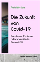 Min-Jae Park - Die Zukunft von Covid-19