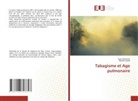 Mariem Ayadi, Najla Bahloul - Tabagisme et Age pulmonaire