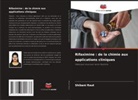 Shibani Raut - Rifaximine : de la chimie aux applications cliniques