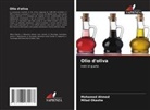 Mohamed Ahmed, Milad Okasha - Olio d'oliva