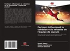 Dawit Alemu, Samuel Gashaw, Abeje Kumilachew - Facteurs influençant la cohésion et la réussite de l'équipe de joueurs