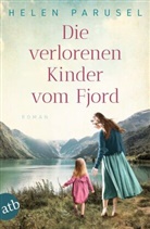 Helen Parusel - Die verlorenen Kinder vom Fjord