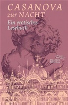 Giacomo Casanova, Barbara Albrecht - Casanova zur Nacht