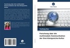 Yanfang Hou - Forschung über die multimodale Kommunikation der Drei-Königreiche-Kultur