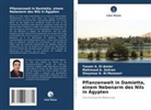 S Al-Mamoori, Shaymaa O. Al-Mamoori, Yasser A El-Amier, Yasser A. El-Amier, Mahmoud A Zahran, Mahmoud A. Zahran - Pflanzenwelt in Damietta, einem Nebenarm des Nils in Ägypten