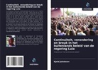 Kjeld Jakobsen - Continuïteit, verandering en breuk in het buitenlands beleid van de regering Lula