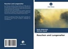 Mariem Ayadi, Najla Bahloul - Rauchen und Lungenalter
