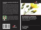 Yogesh Matre, P. S. Neharkar, P.S. Neharkar, S. B Wagh - Screening e gestione dell'afide del cartamo