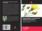 Yogesh Matre, P. S. Neharkar, P.S. Neharkar, S. B Wagh - Despistagem e gestão do afídeo do cártamo
