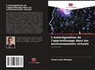 Yeran León Morejón - L'autorégulation de l'apprentissage dans les environnements virtuels