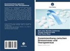 Raul Perez Meza, Nora Ines Morales Contreras, Claudia Gutierr Sida, Claudia Gutierrez Sida - Zusammenhang zwischen Stressniveau und Therapietreue