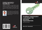 Marcin W. Staniewski - Predittori organizzativi e psicologici del successo imprenditoriale