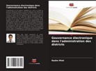 Nadim Miah - Gouvernance électronique dans l'administration des districts