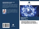 Adarsh K S, Adarsh K. S., Bindu Sebastian, Vinod J Thomas, Vinod J. Thomas - Laborhandbuch Analog- und Digitaltechnik Band 1