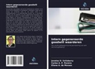 Eliene A.  de Moraes, Eliene A. de Moraes, Carlos A. P. Pereira, Jonatas D. Sallaberry - Intern gegenereerde goodwill waarderen