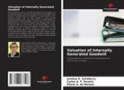 Eliene A.  de Moraes, Eliene A. de Moraes, Carlos A. P. Pereira, Jonatas D. Sallaberry - Valuation of Internally Generated Goodwill