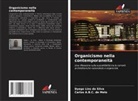 Carlos A. B. C. de Melo, Carlos A.B.C. de Melo, Dyego Lins da Silva - Organicismo nella contemporaneità