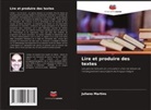 Juliano Martins - Lire et produire des textes