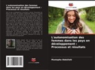 Mustapha Abdullahi - L'autonomisation des femmes dans les pays en développement : Processus et résultats