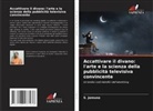 S. Jamuna - Accattivare il divano: l'arte e la scienza della pubblicità televisiva convincente