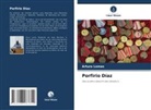Arturo Lomas - Porfirio Díaz