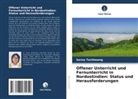 Sanny Tochhawng - Offener Unterricht und Fernunterricht in Nordostindien: Status und Herausforderungen