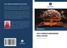 Renosha A, Renosha A. - SICH ÜBERSCHNEIDENDE REALITÄTEN